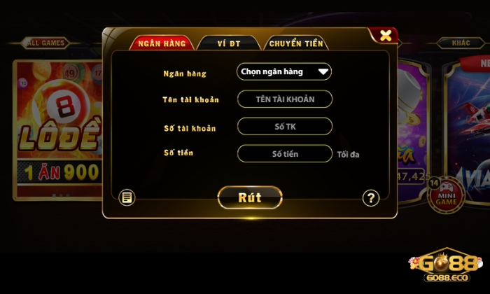 rút tiền Go88 Chọn “Rút” để hoàn tất